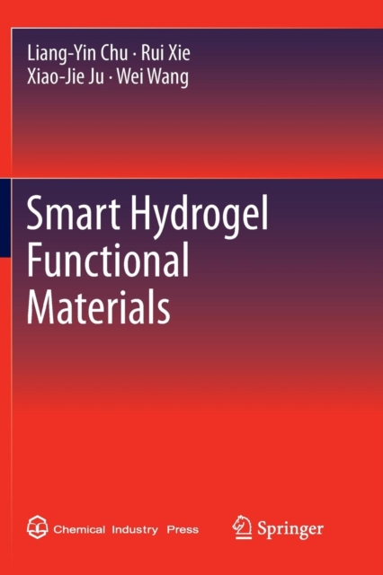 Smart Hydrogel Functional Materials, Paperback / softback Book
