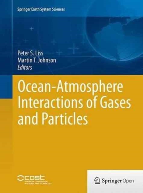Ocean-Atmosphere Interactions of Gases and Particles, Paperback / softback Book