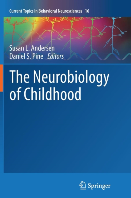 The Neurobiology of Childhood, Paperback / softback Book