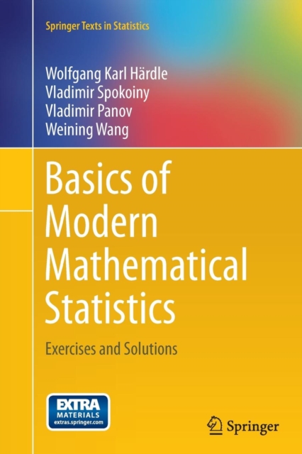 Basics of Modern Mathematical Statistics : Exercises and Solutions, Paperback / softback Book
