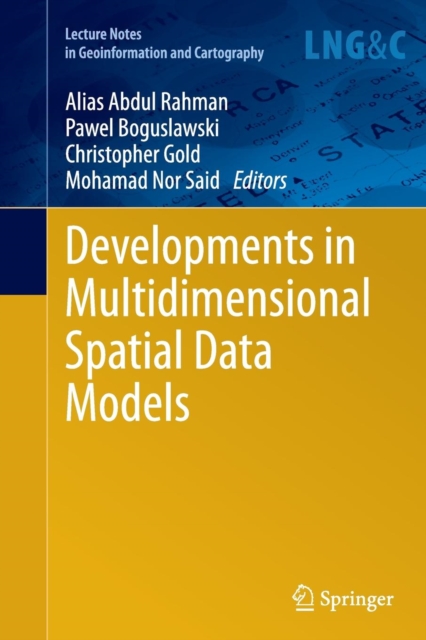 Developments in Multidimensional Spatial Data Models, Paperback / softback Book