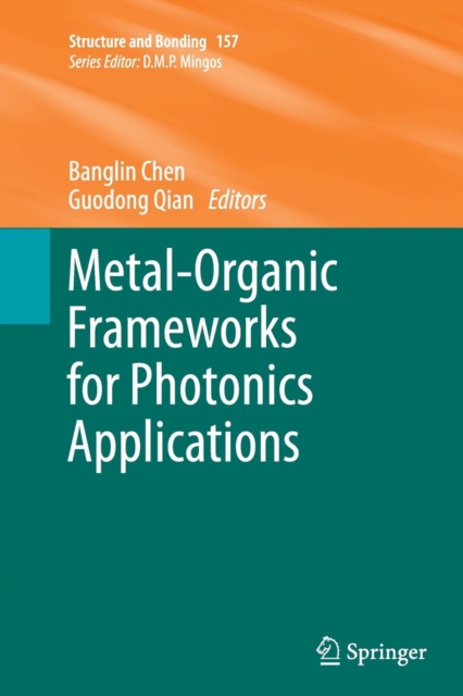 Metal-Organic Frameworks for Photonics Applications, Paperback / softback Book