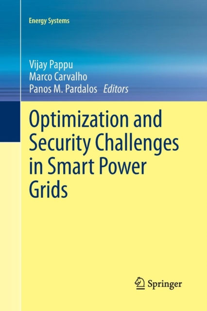 Optimization and Security Challenges in Smart Power Grids, Paperback / softback Book