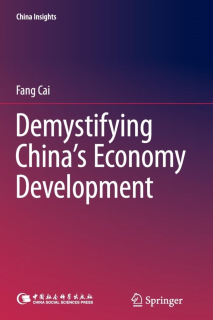 Demystifying China's Economy Development, Paperback / softback Book