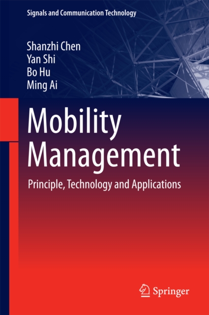 Mobility Management : Principle, Technology and Applications, PDF eBook