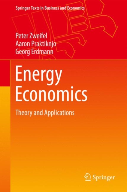 Energy Economics : Theory and Applications, Hardback Book