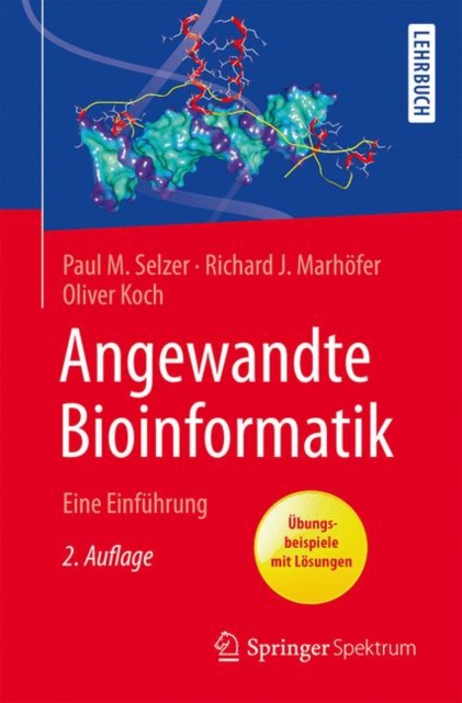 Angewandte Bioinformatik : Eine Einfuhrung, Paperback Book