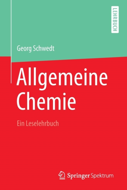 Allgemeine Chemie - ein Leselehrbuch, Paperback / softback Book