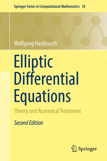 Elliptic Differential Equations : Theory and Numerical Treatment, PDF eBook