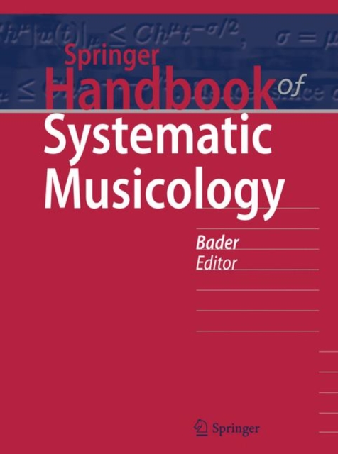 Springer Handbook of Systematic Musicology, Hardback Book