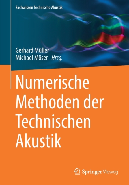 Numerische Methoden der Technischen Akustik, Paperback / softback Book