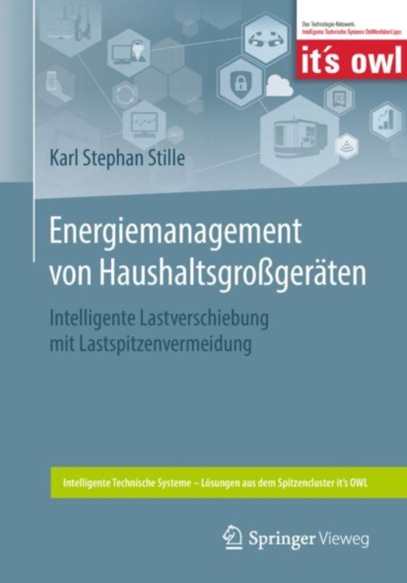 Energiemanagement Von Haushaltsgrossgeraten : Intelligente Lastverschiebung Mit Lastspitzenvermeidung, Paperback / softback Book