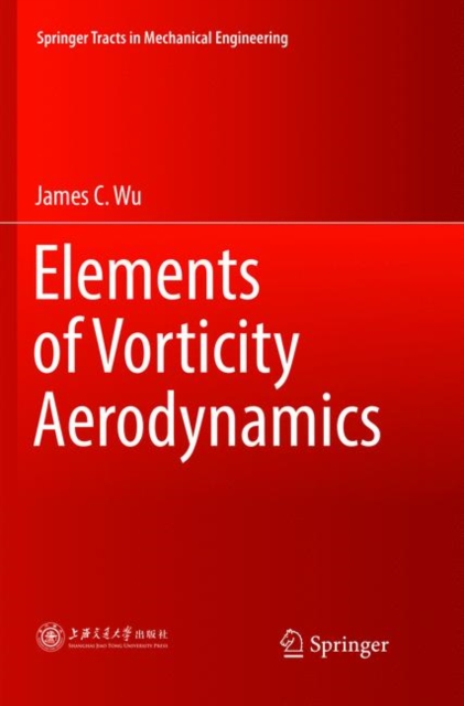 Elements of Vorticity Aerodynamics, Paperback / softback Book