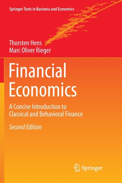 Financial Economics : A Concise Introduction to Classical and Behavioral Finance, Paperback / softback Book