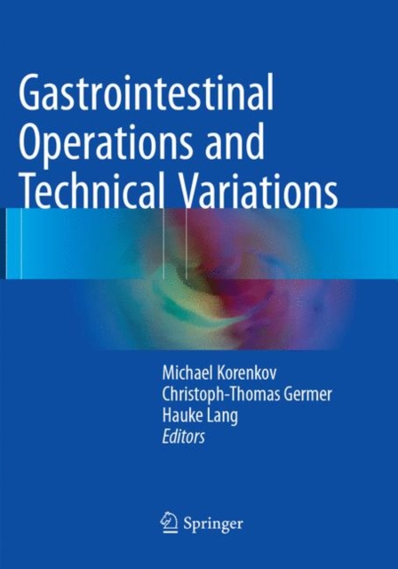Gastrointestinal Operations and Technical Variations, Paperback / softback Book