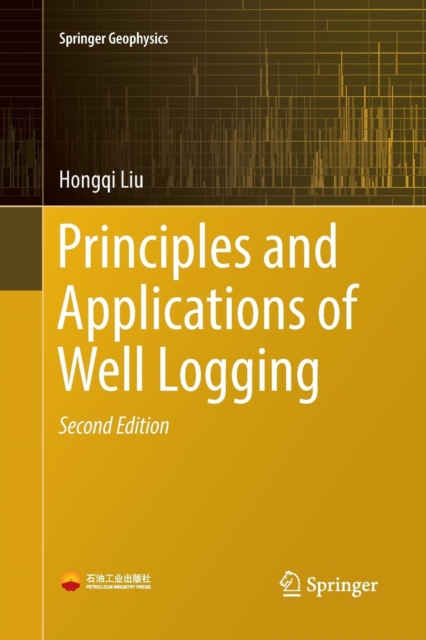 Principles and Applications of Well Logging, Paperback / softback Book