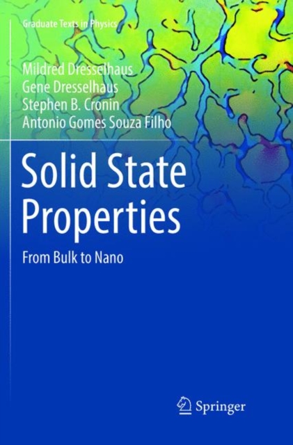 Solid State Properties : From Bulk to Nano, Paperback / softback Book