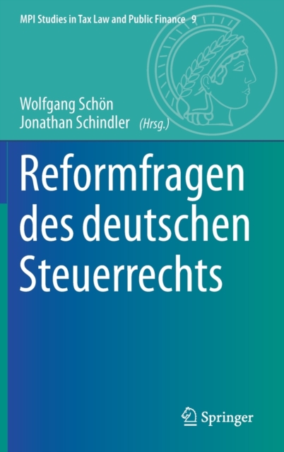 Reformfragen des deutschen Steuerrechts, Hardback Book