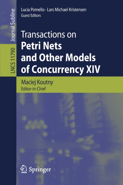 Transactions on Petri Nets and Other Models of Concurrency XIV, Paperback / softback Book