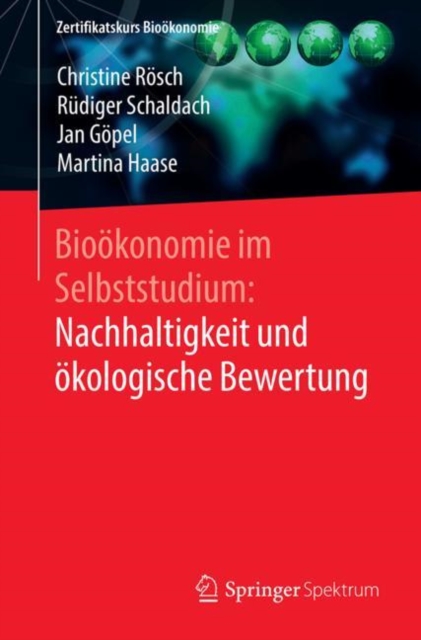 Biookonomie im Selbststudium: Nachhaltigkeit und okologische Bewertung, Paperback / softback Book