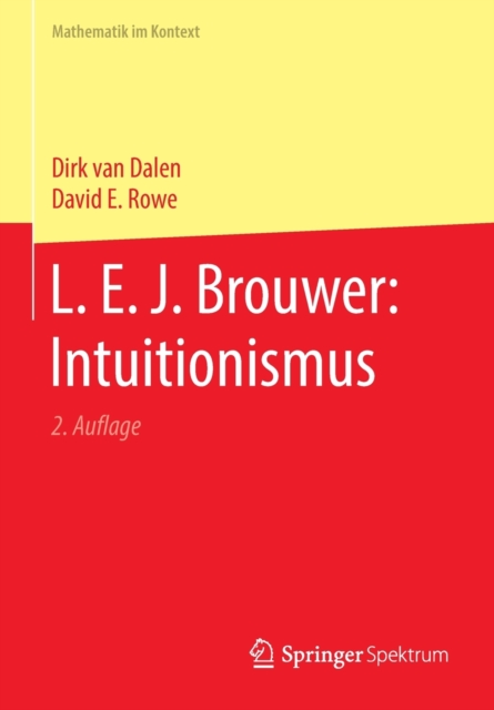 L. E. J. Brouwer: Intuitionismus, Paperback / softback Book