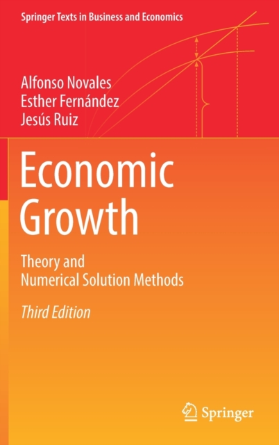 Economic Growth : Theory and Numerical Solution Methods, Hardback Book