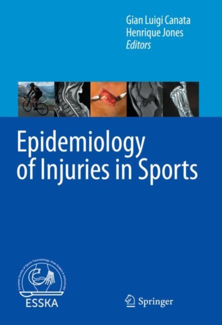 Epidemiology of Injuries in Sports, Hardback Book