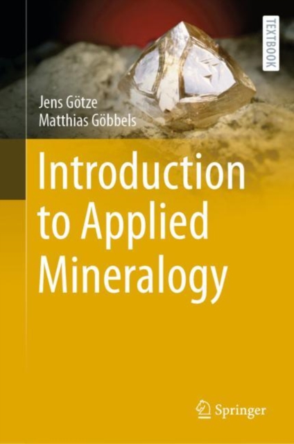 Introduction to Applied Mineralogy, Hardback Book