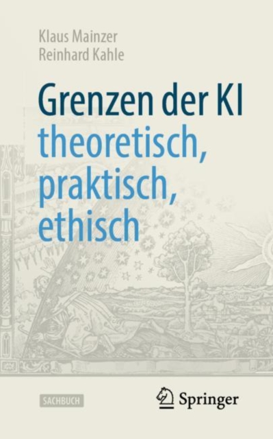 Grenzen der KI - theoretisch, praktisch, ethisch, Paperback / softback Book