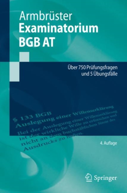 Examinatorium BGB AT : Uber 750 Prufungsfragen und 5 Ubungsfalle, Paperback / softback Book