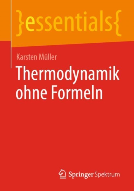 Thermodynamik ohne Formeln, Paperback / softback Book