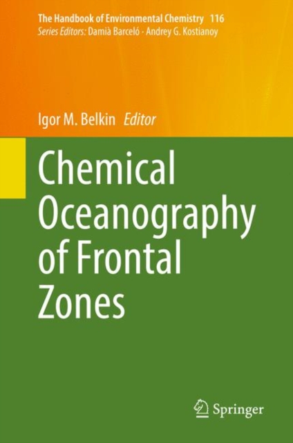Chemical Oceanography of Frontal Zones, Hardback Book
