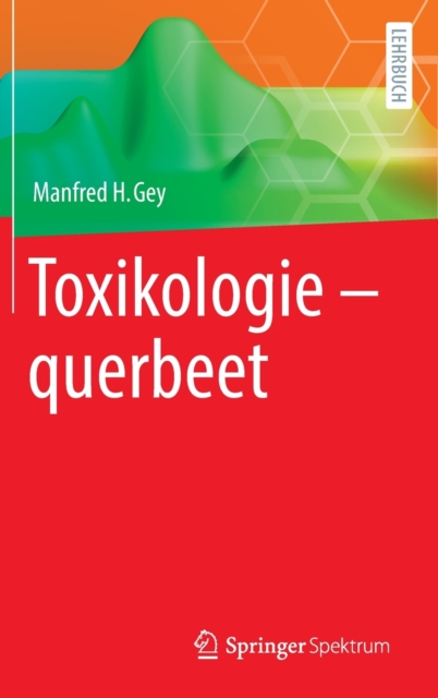 Toxikologie - querbeet, Hardback Book