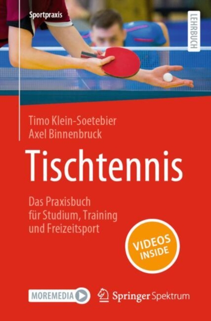 Tischtennis – Das Praxisbuch fur Studium, Training und Freizeitsport, Paperback / softback Book