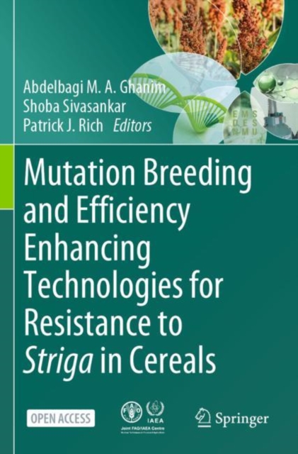 Mutation Breeding and Efficiency Enhancing Technologies for Resistance to Striga in Cereals, Paperback / softback Book