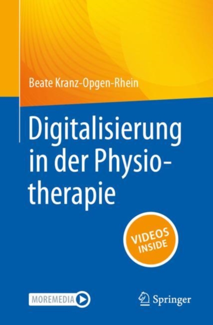 Digitalisierung in der Physiotherapie, Paperback / softback Book