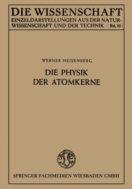 Die Physik Der Atomkerne, Paperback / softback Book