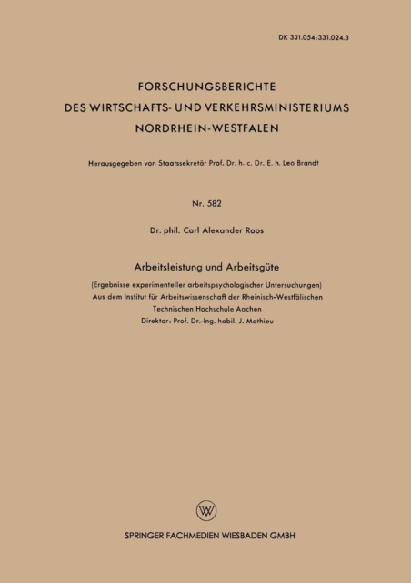 Arbeitsleistung Und Arbeitsgute : (ergebnisse Experimenteller Arbeitspsychologischer Untersuchungen), Paperback / softback Book