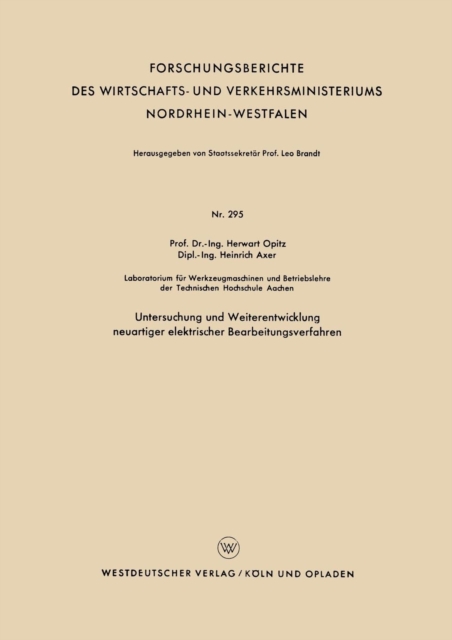 Untersuchung Und Weiterentwicklung Neuartiger Elektrischer Bearbeitungsverfahren, Paperback / softback Book
