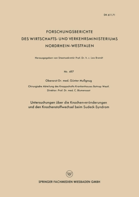 Untersuchungen UEber Die Knochenveranderungen Und Den Knochenstoffwechsel Beim Sudeck-Syndrom, Paperback / softback Book