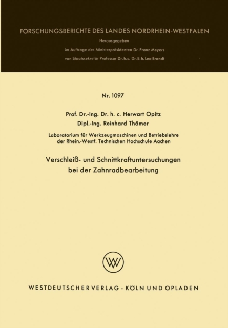 Verschleiss- Und Schnittkraftuntersuchungen Bei Der Zahnradbearbeitung, Paperback / softback Book