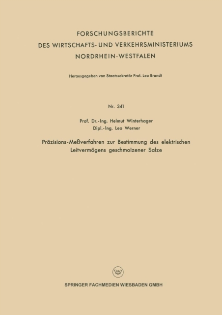 Prazisions-Messverfahren Zur Bestimmung Des Elektrischen Leitvermoegens Geschmolzener Salze, Paperback / softback Book