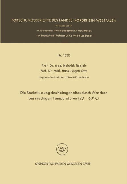 Die Beeinflussung Des Keimgehaltes Durch Waschen Bei Niedrigen Temperaturen (20-60 Degreesc), Paperback / softback Book