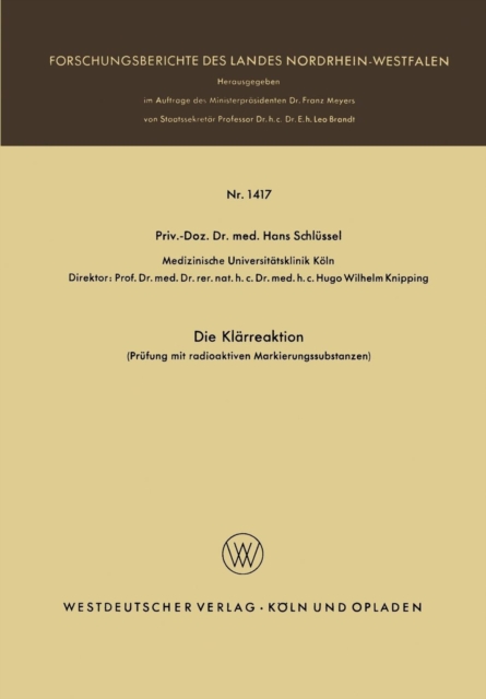 Die Klarreaktion : Prufung Mit Radioaktiven Markierungssubstanzen, Paperback / softback Book