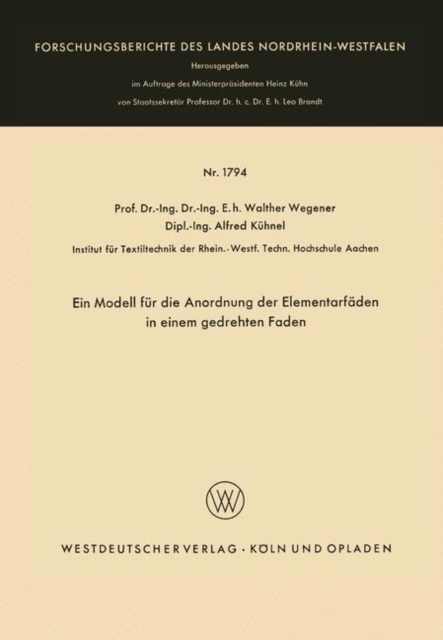 Ein Modell Fur Die Anordnung Der Elementarfaden in Einem Gedrehten Faden, Paperback / softback Book