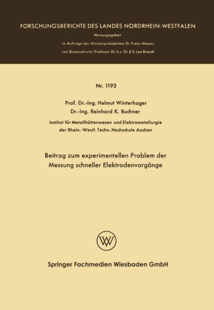 Beitrag Zum Experimentellen Problem Der Messung Schneller Elektrodenvorgange, Paperback / softback Book