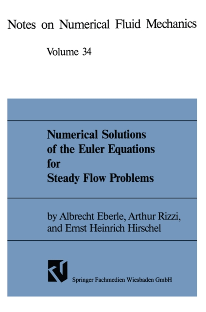 Numerical Solutions of the Euler Equations for Steady Flow Problems, PDF eBook