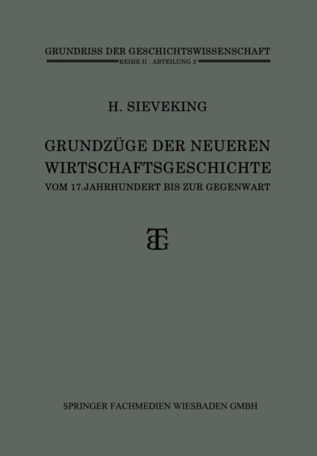 Grundzuge Der Neueren Wirtschaftsgeschichte : Vom 17. Jahrhundert Bis Zur Gegenwart, Paperback / softback Book
