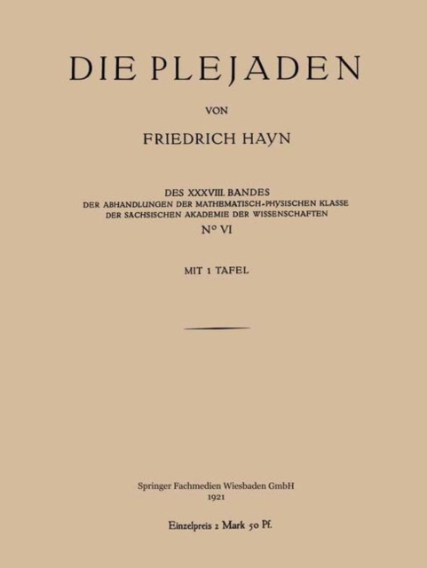 Die Plejaden : Der Abhandlungen Der Mathematisch-Physischen Klasse Der Sachsischen Akademie Der Wissenschaften, Paperback / softback Book