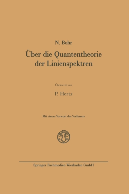 UEber Die Quantentheorie Der Linienspektren, Paperback / softback Book